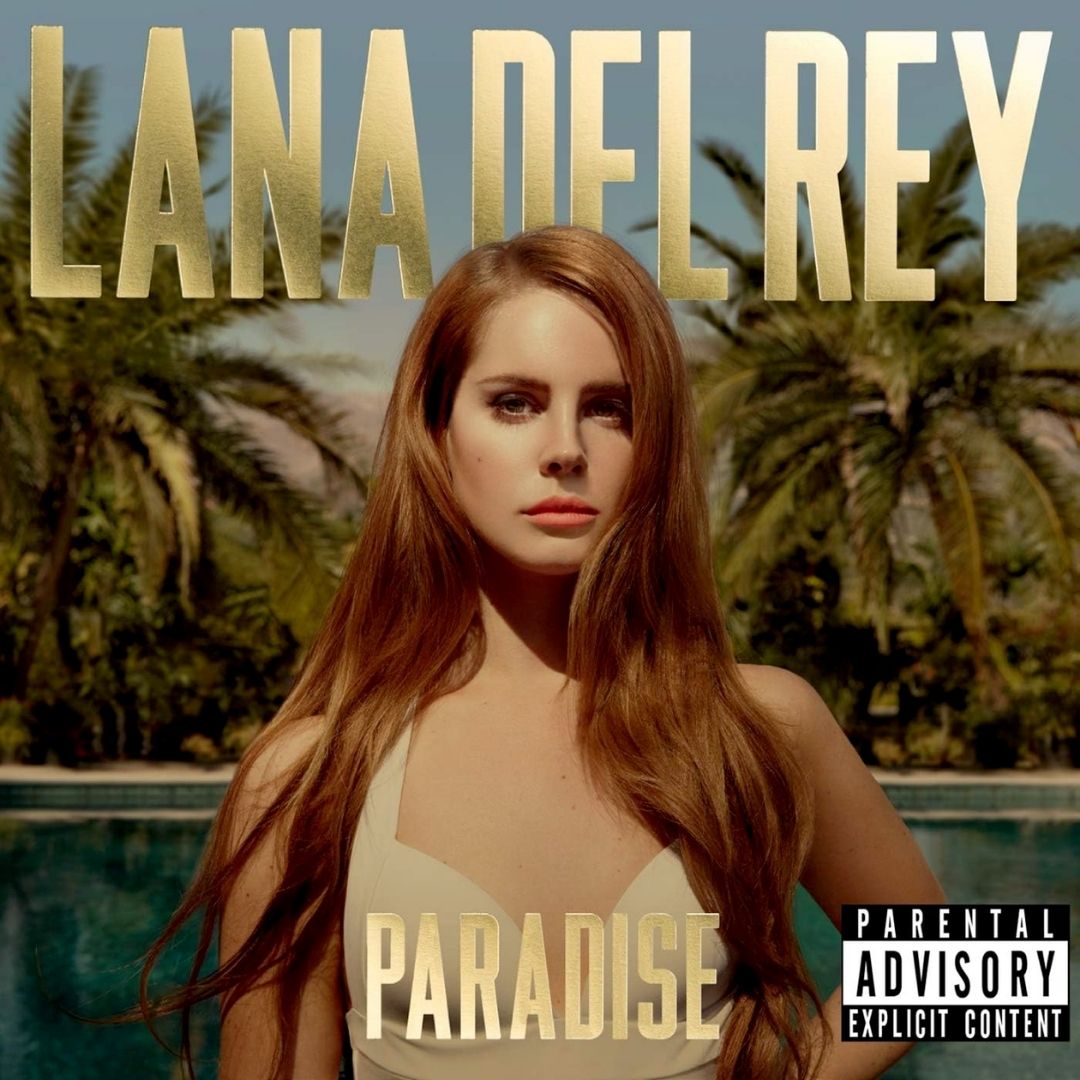 Born to Die Paradise Edition
