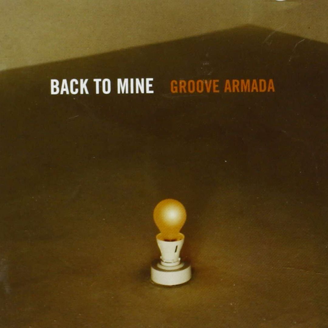 Back to Mine: Groove Armada