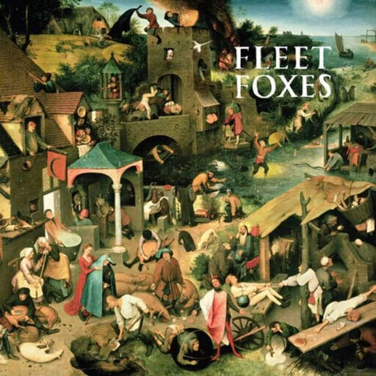 Fleet Foxes (includes Sun Giant EP)