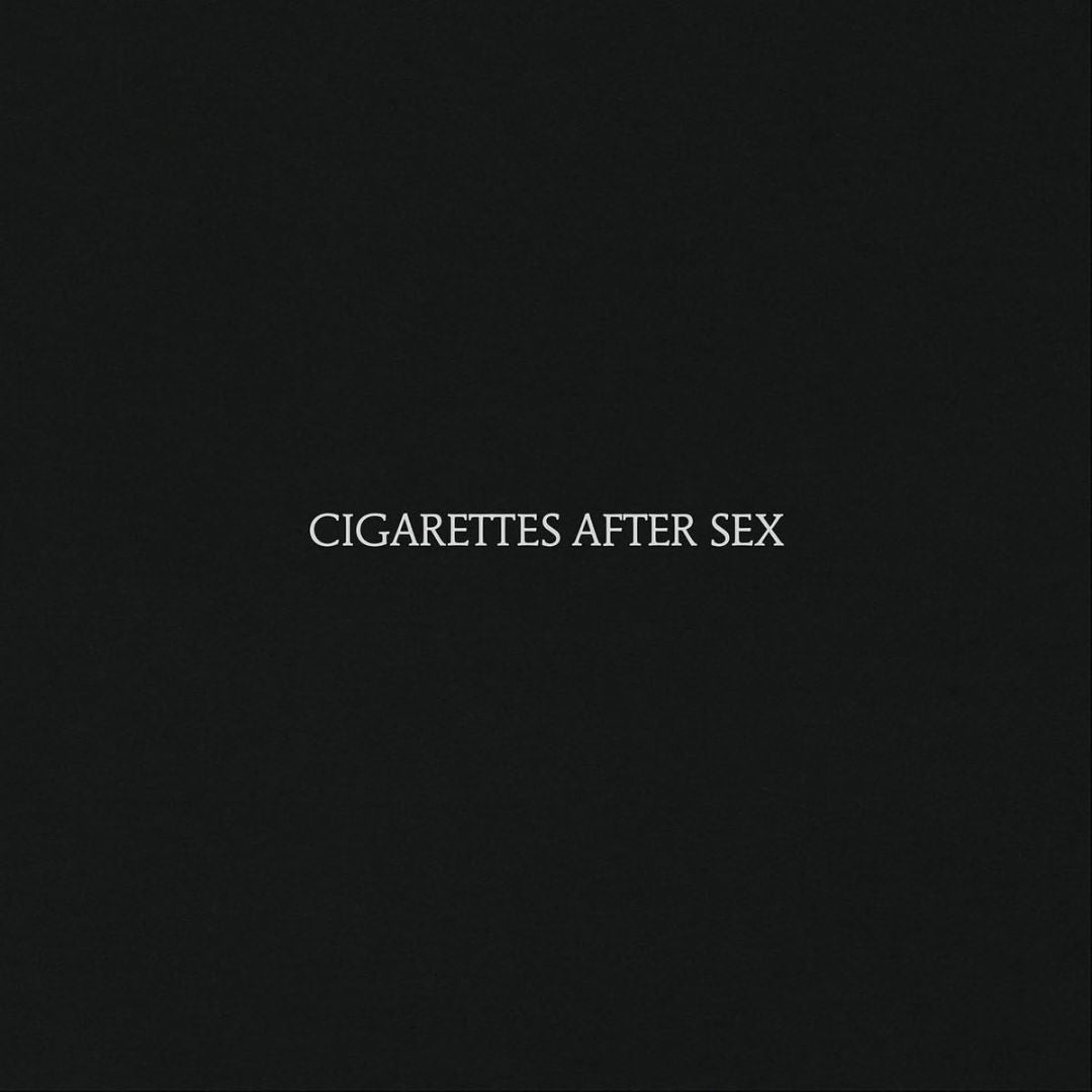 Cigarettes After Sex