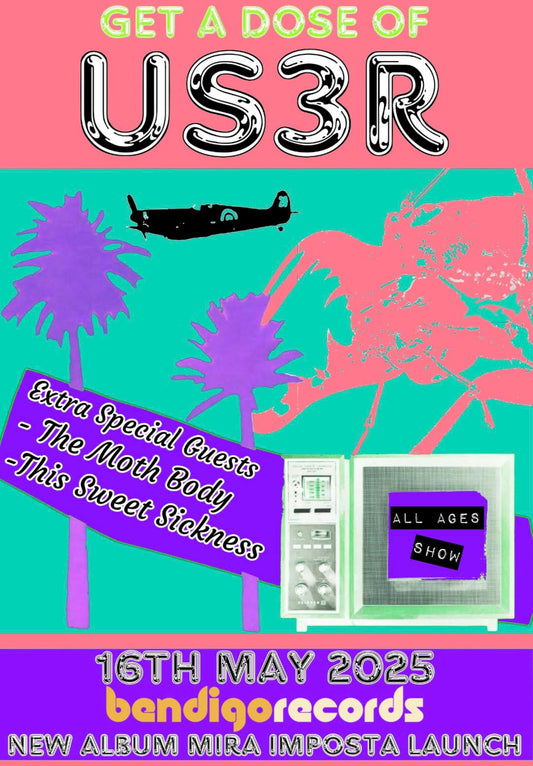 USER 'MIRA IMPOSTA' Album Launch Feat. The Moth Body + This Sweet Sickness 16/05/25
