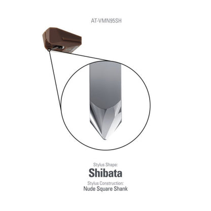 VMN95SH Shibata Stylus